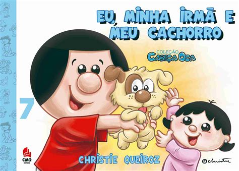 Filho Da Minha Irmã É Oq Meu - Livro Eu, Minha Irmã e Meu Cachorro - Coleção Cabeça Oca Volume 7