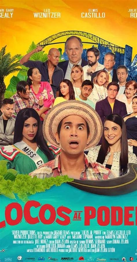 Locos Al Poder 2019 Full Cast And Crew Imdb