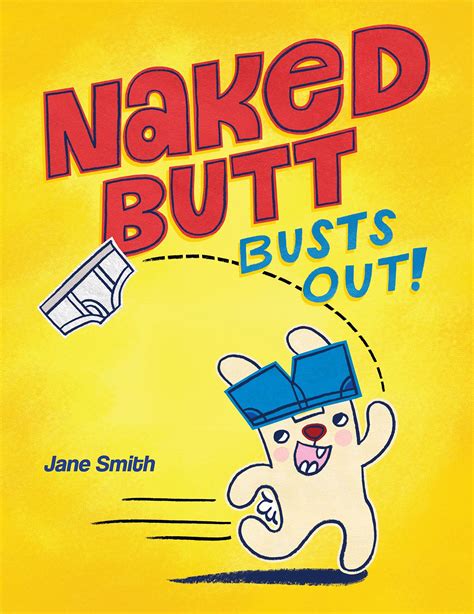 Book Trailer Premiere NAKED BUTT BUSTS OUT KidLit TV