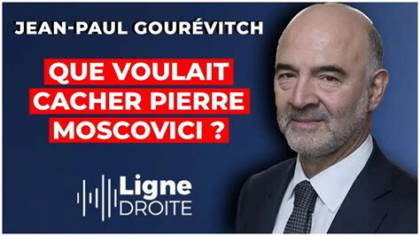 Pierre Moscovici décryptage de son troublant rapport Jean Paul