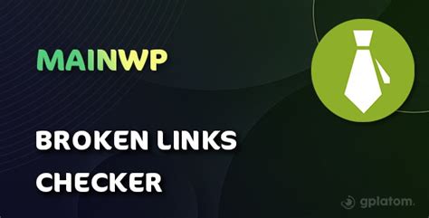 MainWP Broken Links Checker Extension – GPLAtom