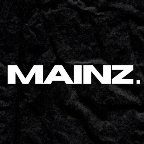 Stream Mainz Music Listen To Songs Albums Playlists For Free On