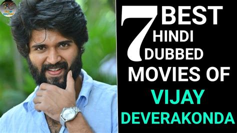 Top 7 Best Movies Of Vijay Deverakonda Vijay Deverakonda Movies In