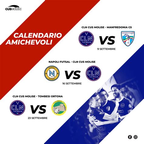 Calcio A 5 Cln Cus Molise Reso Noto Il Calendario Delle Amichevoli