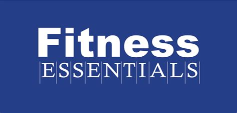 Fitness Essentials Full Article Integrated Health 21