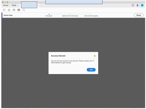 Adobe Sign And Fill Error You Do Not Have Access Adobe Community