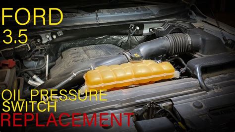Ford 35 Ecoboost Oil Pressure Switch Replacement Youtube
