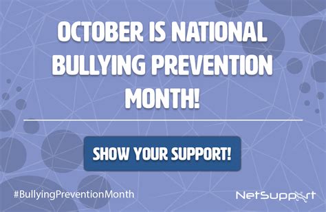 October is National Bullying Prevention Month - NetSupport