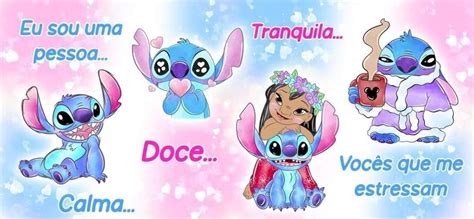 Eu Sou Uma Pessoa Calma Voc S Que Me Estressam Stitch Lilo Png