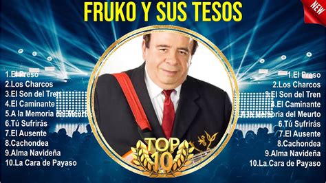 Fruko y Sus Tesos Mix 2024 Fruko y Sus Tesos Álbum Completo 2024