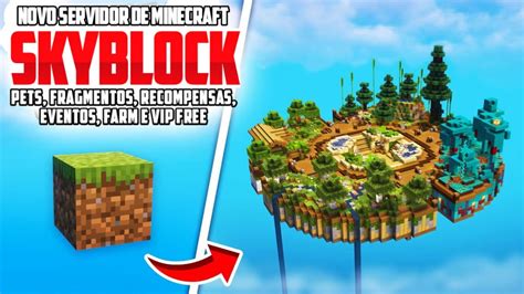 ENCONTREI O MELHOR SERVIDOR De SKYBLOCK Para MINECRAFT PIRATA VIP