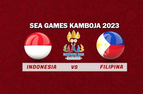 Sea Games Besok Lawan Timnas U Indonesia Berikut Skuad