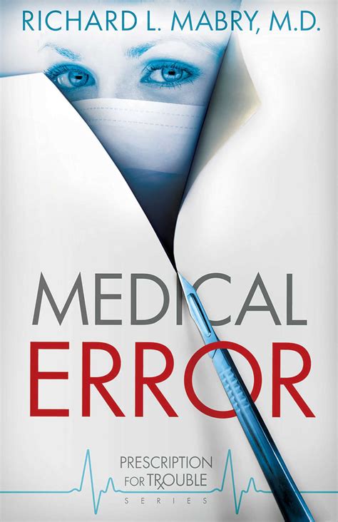 Medical Error eBook by Richard L. Mabry | Official Publisher Page