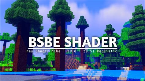 TOP 1 SHADER MCPE MCBE SUPPORT RENDER DRAGON 1 20 1 21 BSBE