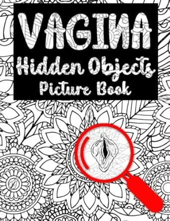 Vagina Hidden Objects Picture Book Brain Games Seek And Find Activity With Funny Pages Inside