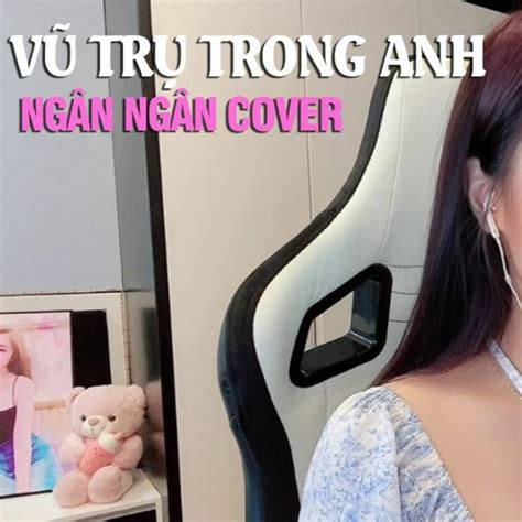 Stream VŨ TRỤ TRONG ANH HOÀNG LAN X SINIKE NGÂN NGÂN COVER Hot Tiktok Dù Trái Đất Đến Lúc Tận