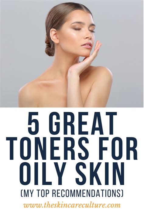 10 Best Toners For Oily Skin Esthetician Reviews Oily Skin Care