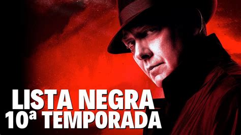 The Blacklist Lista Negra Temporada Data De Estreia E Muito