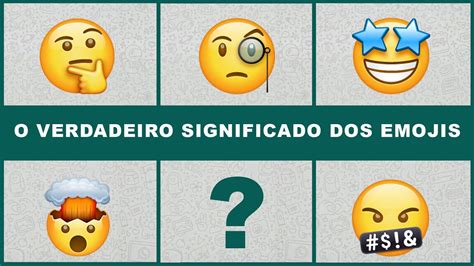 O Verdadeiro Significado Dos Emojis Do Whatsapp Parte 1 Multi Dados