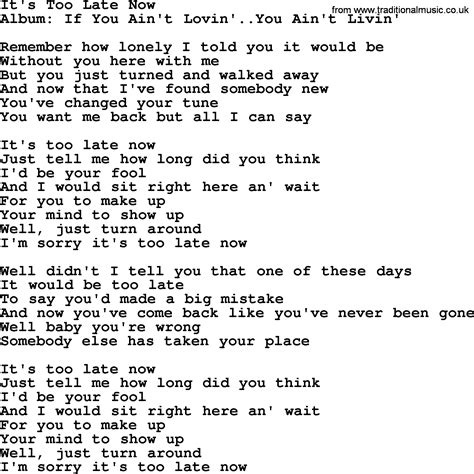 It's Too Late Now, by George Strait - lyrics