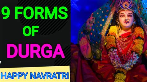 Forms Of Durga And Their Importance Maa Durga Ke Nav Roop Navratri