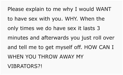 Woman Lists All The Reasons She Doesnt Want To Have Sex With Her Husband After She Catches Him