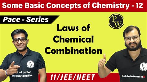 Some Basic Concept Of Chemistry 12 Law Of Chemical Combination Class 11 Iit Jee Neet