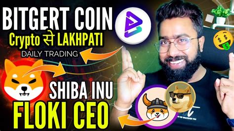 करपट स Lakhpati 1 to 2 Year BITGERT COIN 3 Exchange Listing