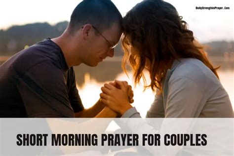 17 Inspirational Short Morning Prayers For Couples