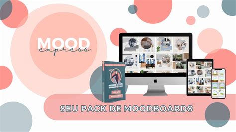 CONHEÇA O MOOD EXPRESS SEU PACK DE MOODBOARDS YouTube