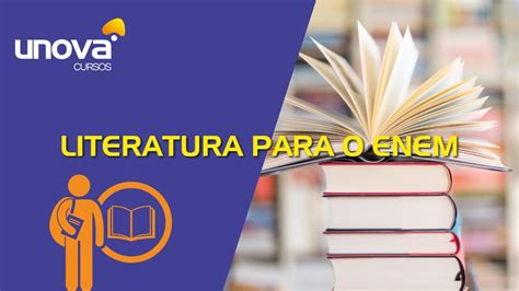 Curso De Literatura Gratuito - Curso de Literatura para o ENEM Gratuito | Unova Cursos - YouTube