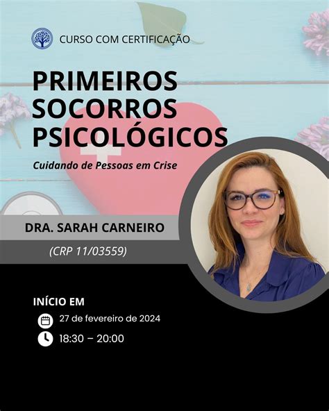 Primeiros Socorros Psicol Gicos Dra Sarah Vieira Carneiro Crp