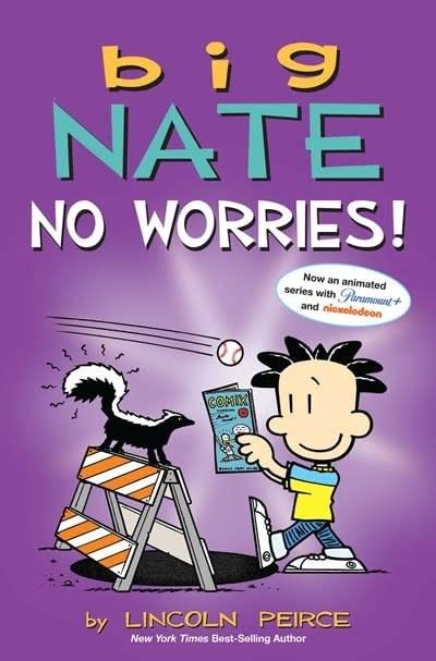 Andrews McMeel Publishing Big Nate: No Worries! - Linden Tree Books ...