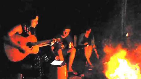 Singing Around The Campfire YouTube