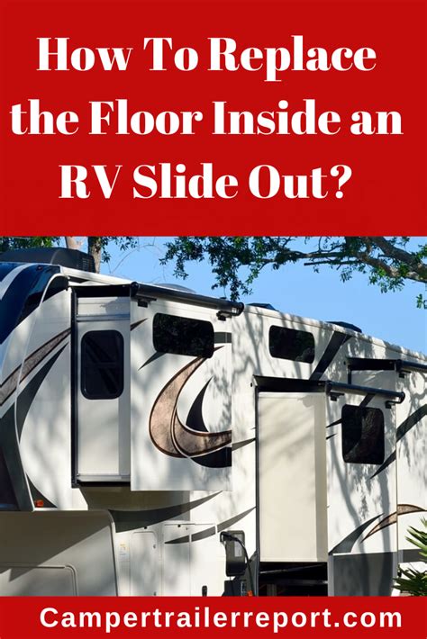 Tips To Replace The Flooring Inside An Rv Slide Out Artofit