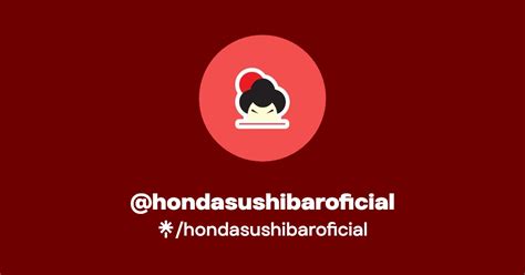 Hondasushibaroficial Instagram Facebook Linktree