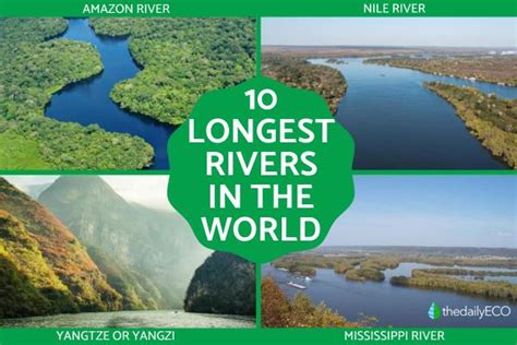 The Longest Rivers In The World Photos And Facts