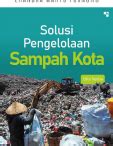 Solusi Pengelolaan Sampah Kota Edisi Kedua Ugm Press Badan