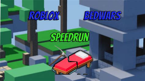 Bedwars Roblox Speedrun Youtube