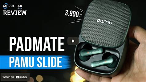 หูฟังไร้สาย Padmate Pamu Slide True Wireless