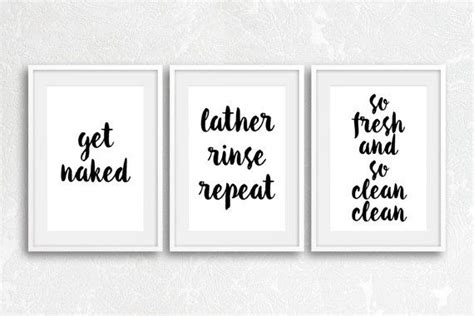 Bathroom Prints Get Naked Lather Rinse Repeat By Printshopstudio