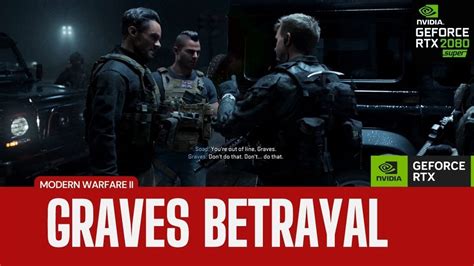 The Ultimate Betrayal Graves Turns Red Call Of Duty Modern Warfare