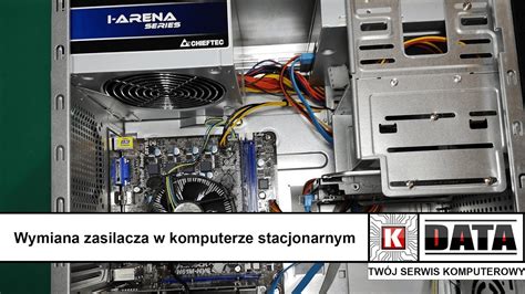 Wymiana Zasilacza W Komputerze Stacjonarnym YouTube