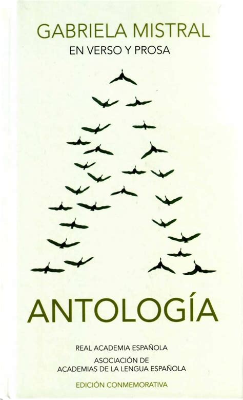 Antologia Gabriela Mistral En Verso Y Prosa Ltc En