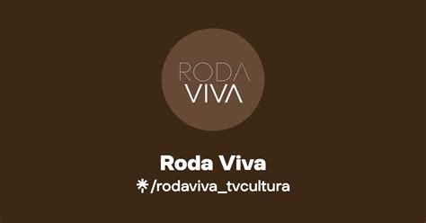 Roda Viva Twitter Instagram Facebook Tiktok Linktree