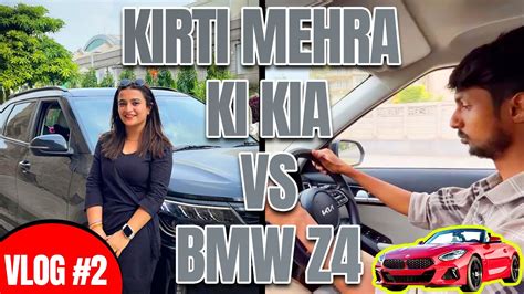 Kirti Mehra Ki KIA Celtos VS BMW Z4 | Behind The Scenes | Elvish Yadav ...