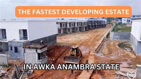 Fastest Developed Estate In Awka Anambra State Youtube