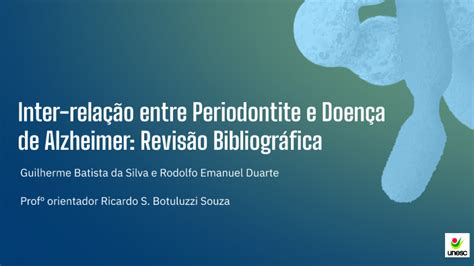 Inter Rela O Entre Periodontite E Doen A De Alzheimer By Rodolfo