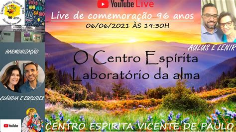 Palestra O Centro Espírita laboratório da alma Expositor Aulus e