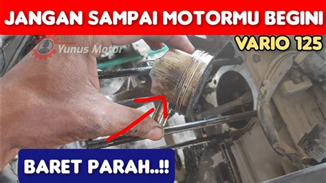 Vario 125 Bunyi Kasar Dan Oli Cepet Habis YouTube